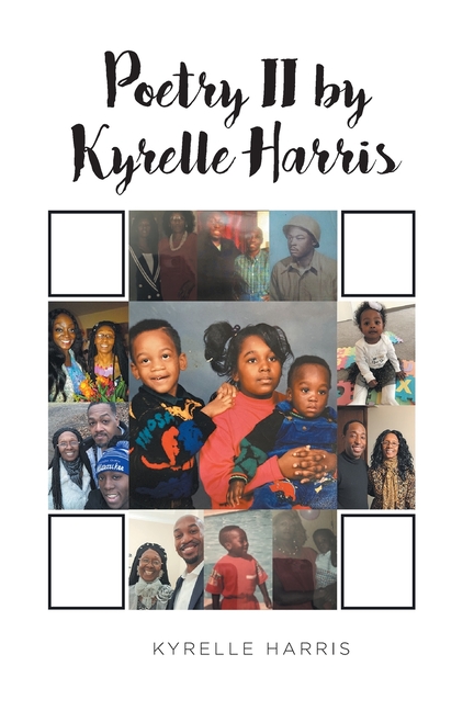 Poetry II by Kyrelle Harris