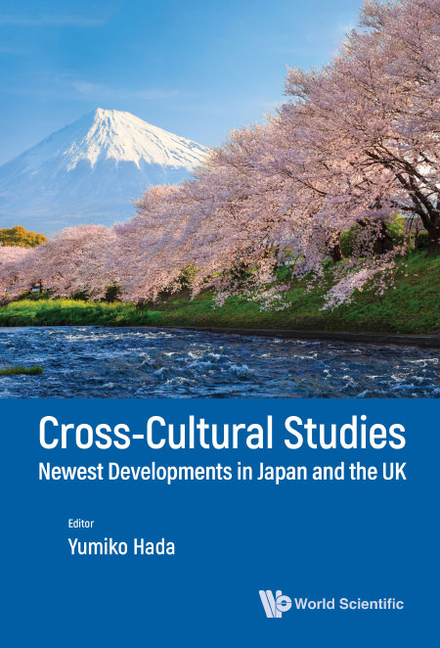 Cross-Cultural Studies: Newest Developments in Japan & UK