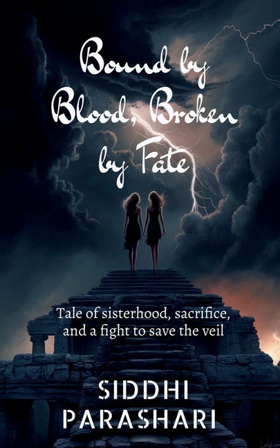 Bound by Blood, Broken by Fate