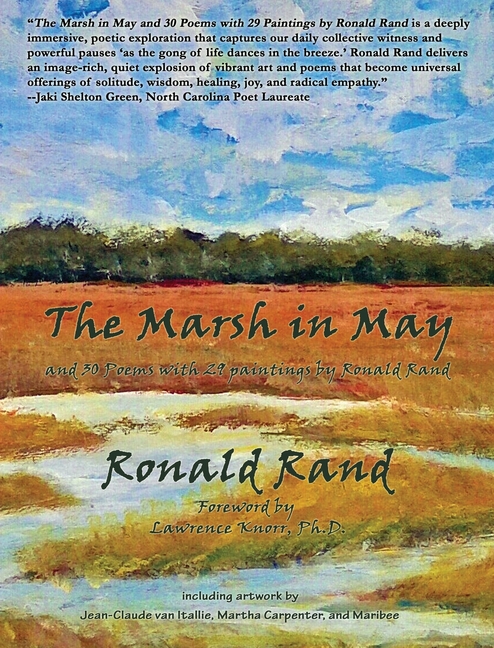 The Marsh in May: and 30 Poems with 29 Paintings by Ronald Rand