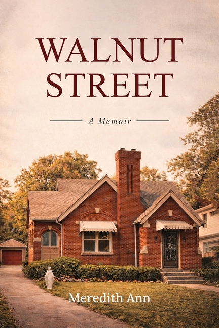 Walnut Street: A memoir