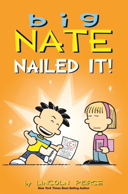 Big Nate: Nailed It!