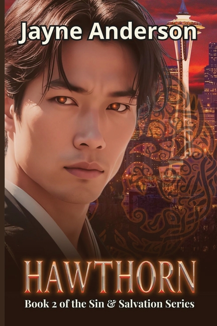 Hawthorn: Book 2 of the Sin & Salvation Series