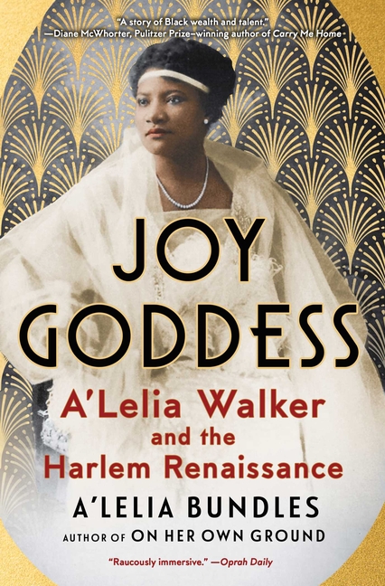 Joy Goddess: A'Lelia Walker and the Harlem Renaissance