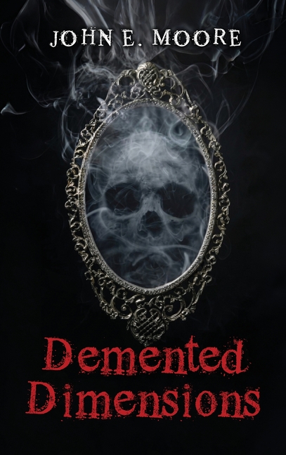 Demented Dimensions