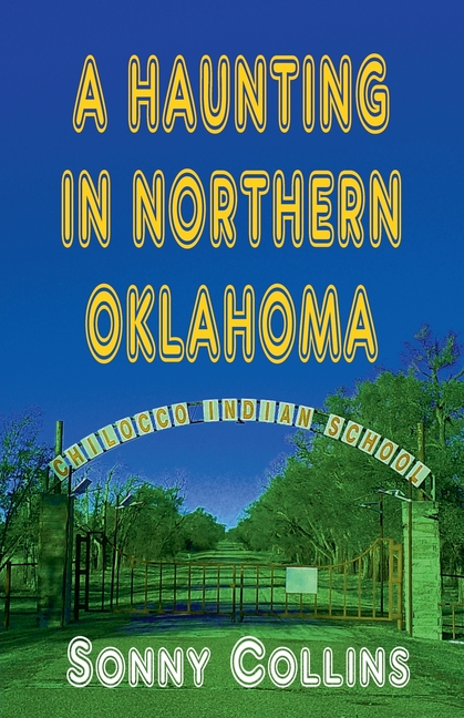 A Haunting in Northern Oklahoma