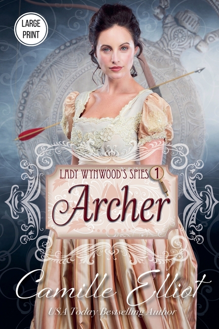 Lady Wynwood's Spies, Volume 1: Archer (Large Print)