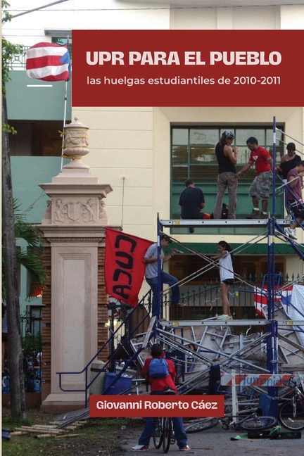 UPR para el pueblo: las huelgas estudiantiles de 2010-2011