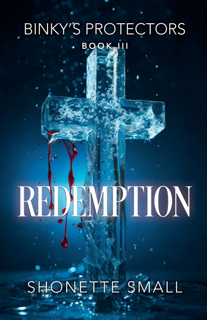 Redemption: Binky's Protectors Bk III