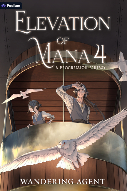 Elevation of Mana 4: A Progression Fantasy