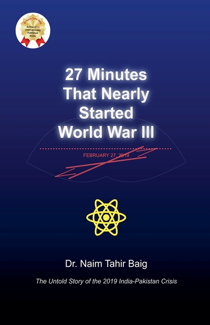 27 Minutes That Nearly Started World War III