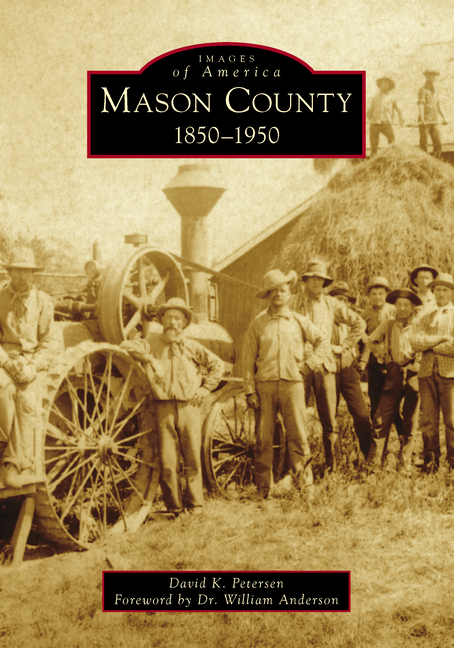 Mason County: 1850-1950