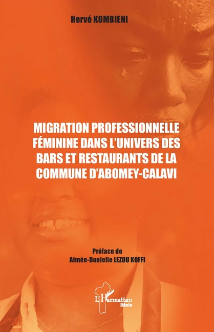 Migration professionnelle féminine dans l'univers des bars et restaurants de la commune d'Abomey-Calavi