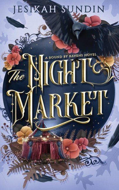 The Night Market: A Standalone Fae Romantasy
