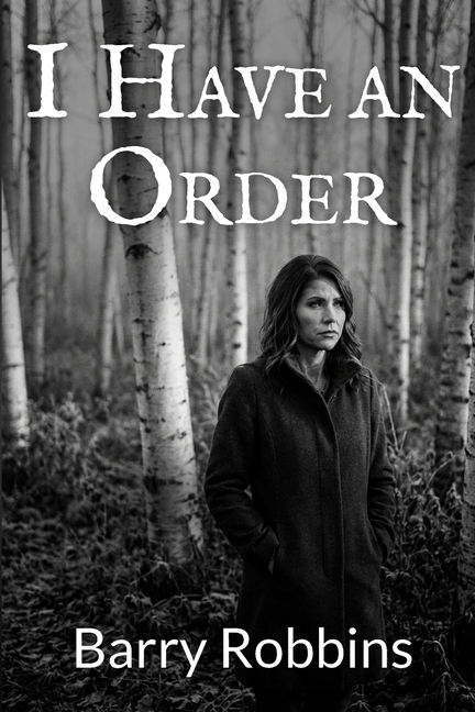 I Have an Order