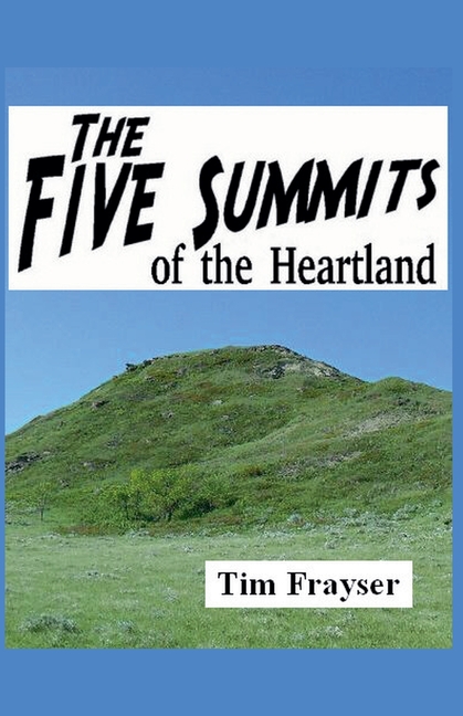 The Five Summits of the Heartland