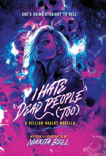 I Hate Dead People (Too): An October Winters Novella