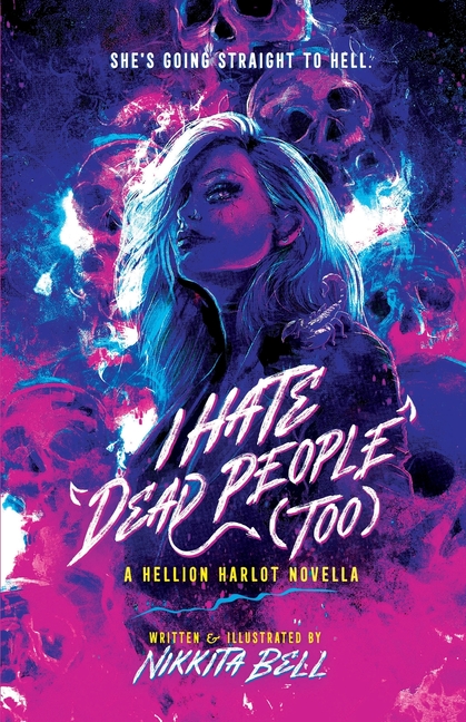 I Hate Dead People (Too): An October Winters Novella