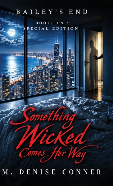 Something Wicked Comes Her Way Special Edition
