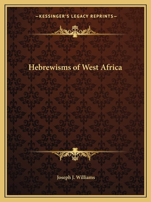 Hebrewisms of West Africa