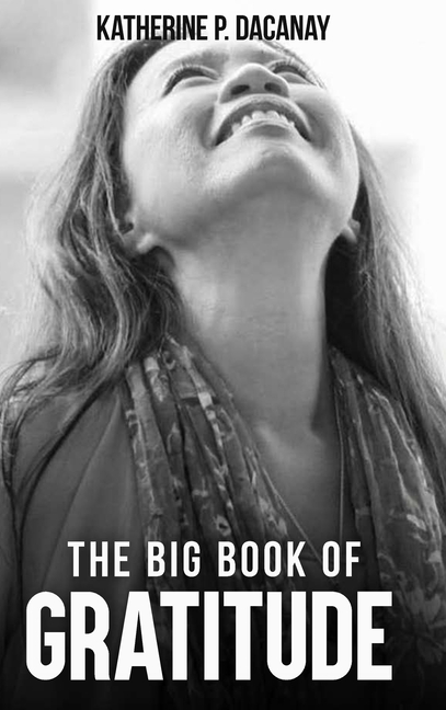 The Big Book of Gratitude