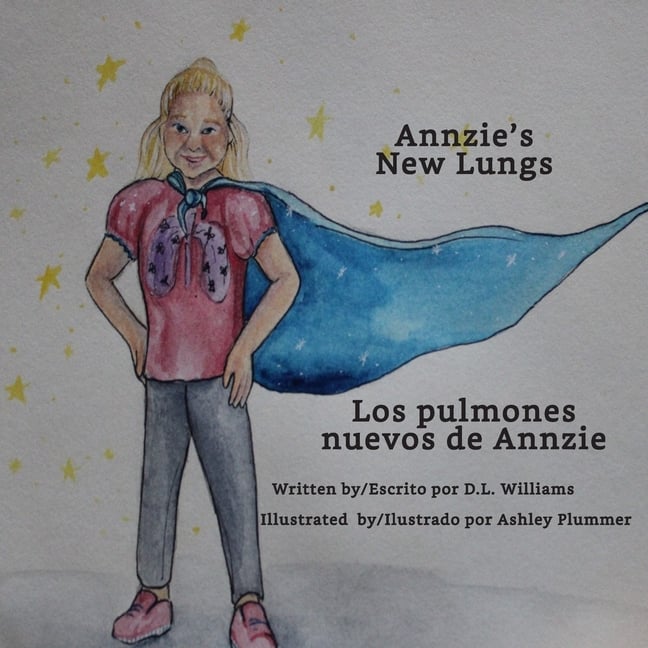 Annzie's New Lungs: Los pulmones nuevos de Annzie