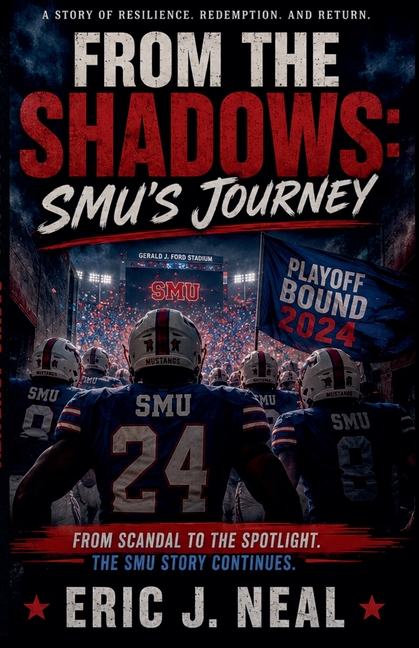 From the Shadows: SMU's Journey