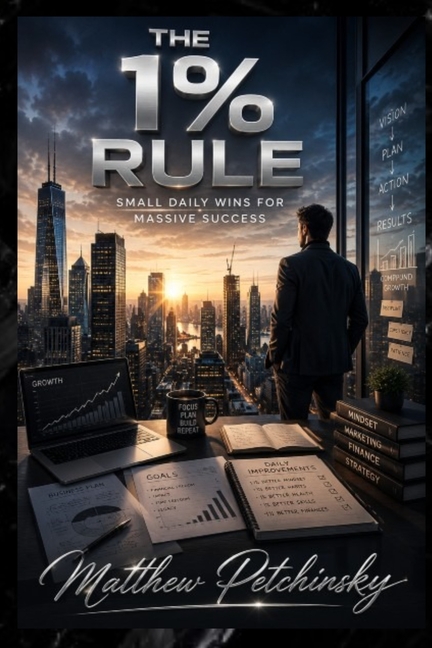 The 1% Rule: Small Daily Wins for Massive Success