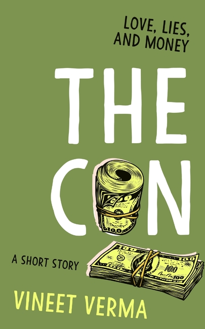 The Con - a short story