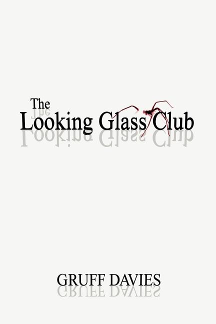 The Looking Glass Club