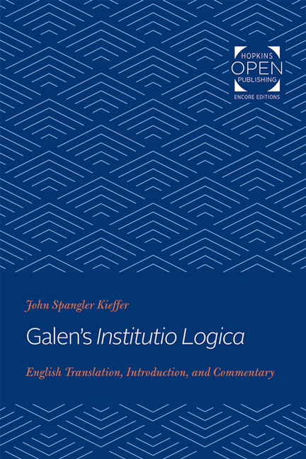 Galen's Institutio Logica: English Translation, Introduction, and Commentary