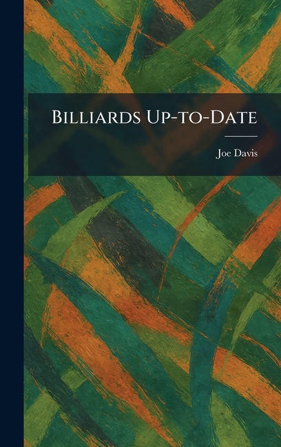 Billiards Up-to-Date