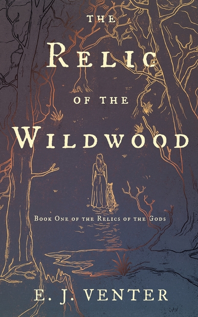 The Relic of the Wildwood