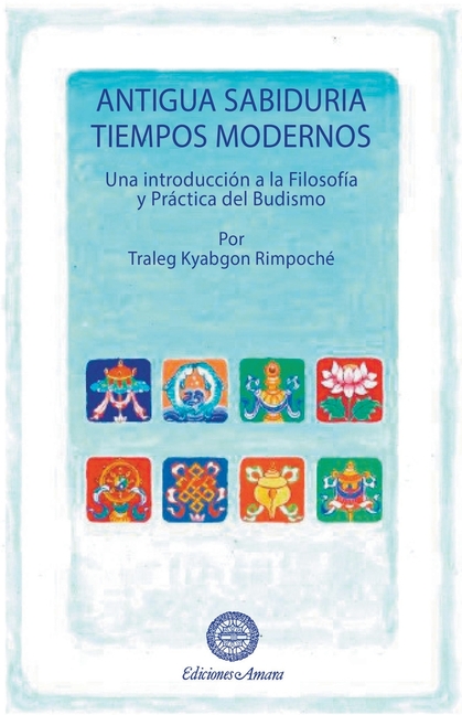 Antigua sabiduría, tiempos modernos