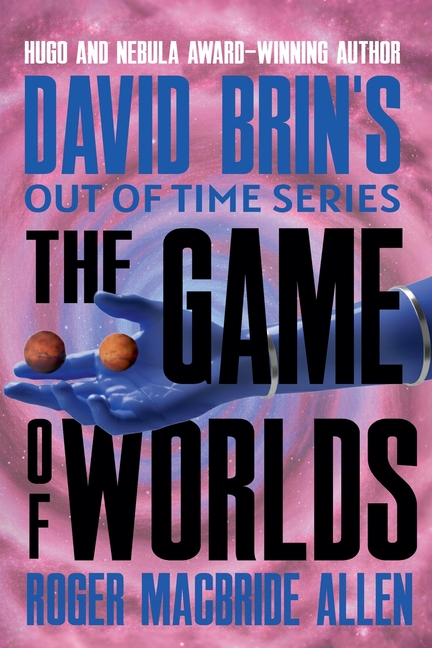 The Game of Worlds