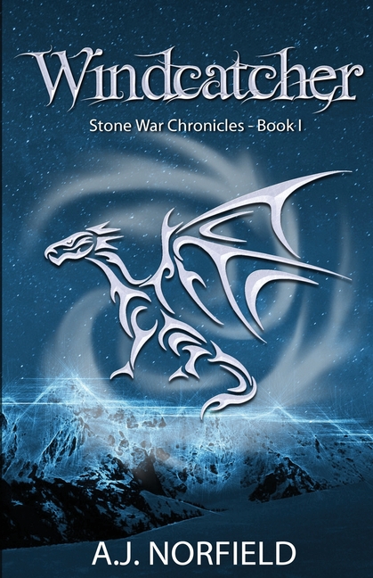 Windcatcher: Book I of the Stone War Chronicles