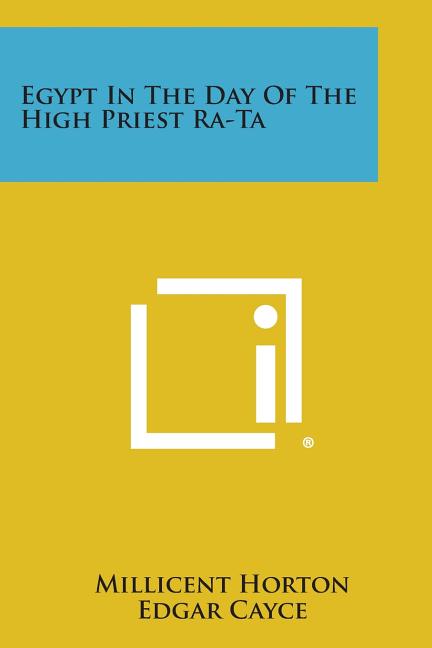 Egypt in the Day of the High Priest Ra-Ta