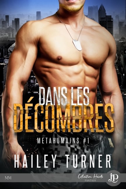 Dans les décombres: Métahumains #1