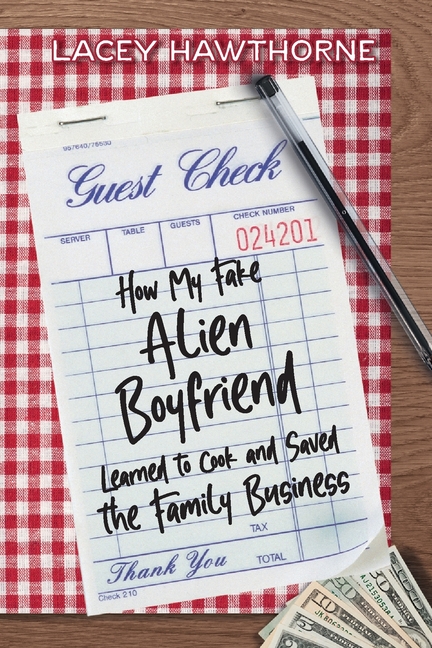 How My Fake Alien Boyfriend Learned to Cook and Saved the Family Business
