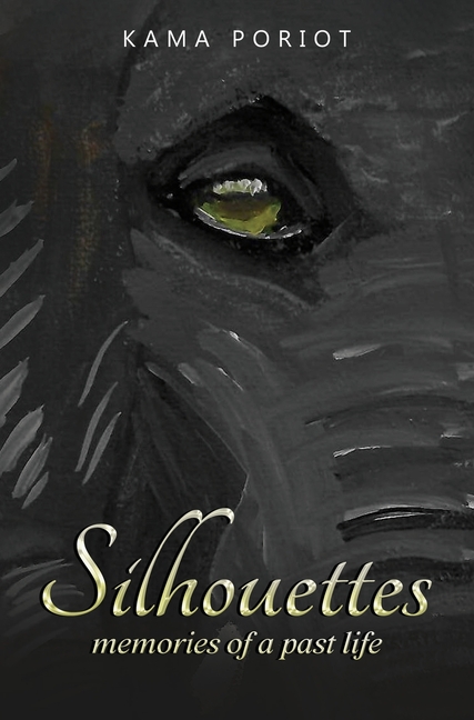 Silhouettes: Memories of a past life