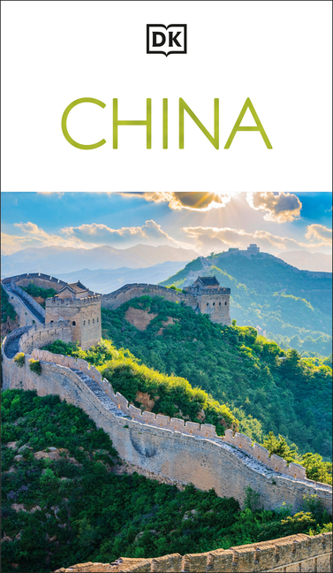DK China: Must-See Sights. Culture & History. Detailed Maps & Tours. Covers Beijing, Shanghai, Xi'an, Chengdu