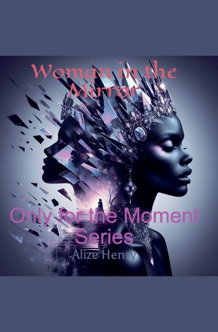Only for the Moment