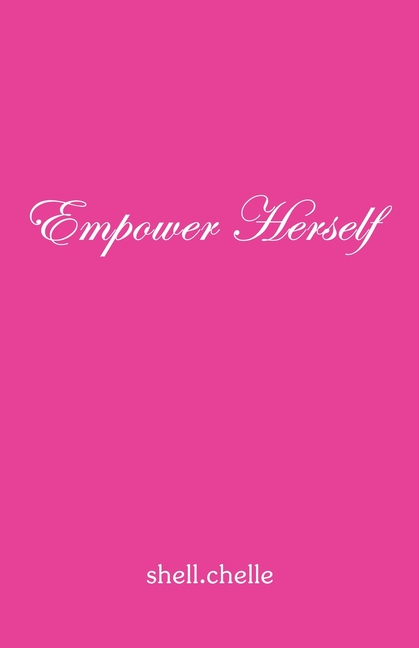 Empower Herself