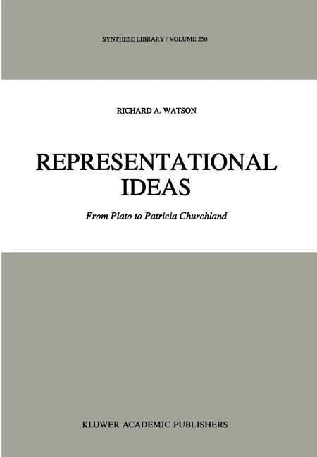 Representational Ideas: From Plato to Patricia Churchland