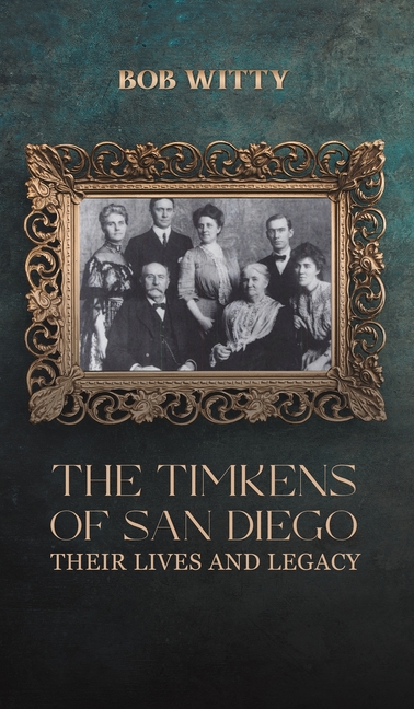 The Timkens of San Diego