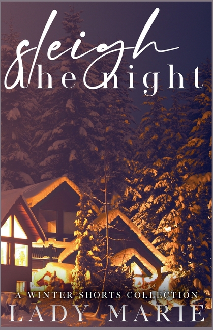 Sleigh the Night