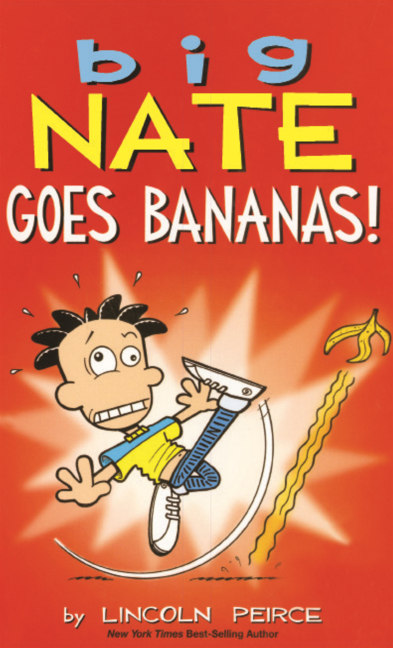 Big Nate Goes Bananas!