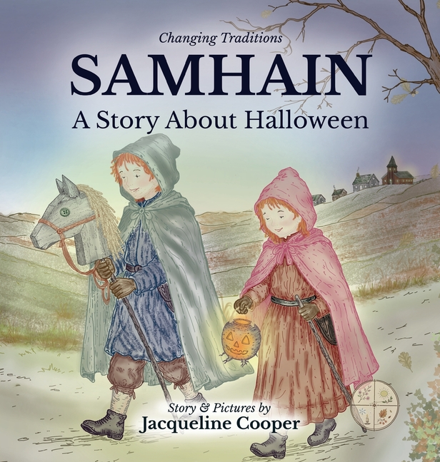 Samhain: A Story About Halloween