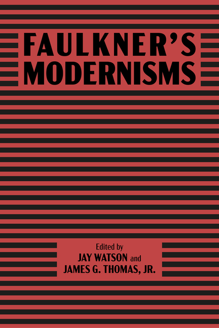 Faulkner's Modernisms
