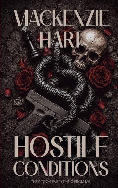 Hostile Conditions